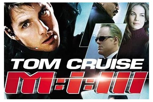 Mission impossible 3 full movie online hd